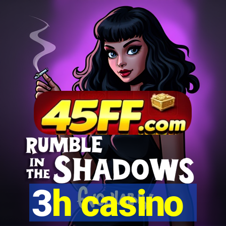 3h casino